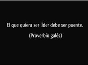 Quien quiera líder debe puente