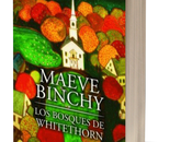 bosques Whitethorn Maeve Binchy