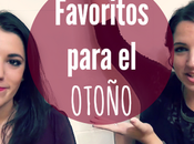 Vídeo Favoritos para otoño