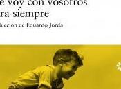 vosotros para siempre, Fred Chappell