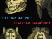 Realidad Daimónica Patrick Harpur