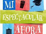 espectacular ahora