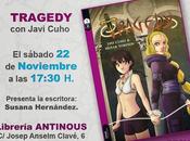 Madrid, Barcelona presentaciones Tragedy Nowevolution