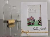 Window card: hello friend