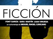 FICCION (2014) Miguel Angel Cárcano CORTO