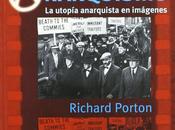 Cine Anarquismo: utopía anarquista imágenes*