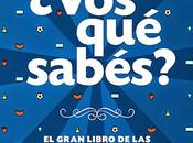 Reseña "¿Vos sabés" Ediciones Argentina.