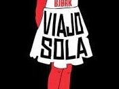 "Viajo sola", Samuel Bjork: thriller para devorar