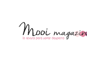 Mooi Magazine, revista para soñar despierto