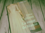 mujer blanco, Wilkie Collins