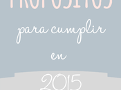 Imprimible: Lista propósitos para 2015