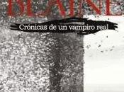 "BLAINE (CRÓNICAS VAMPIRO REAL)" Micky Bane