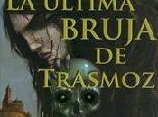 última bruja Trasmoz César Fernández García