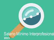 Salario Mínimo Interprofesional 2015