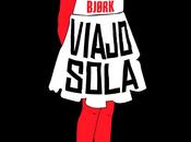 Reseña: Viajo Sola Samuel Bjork