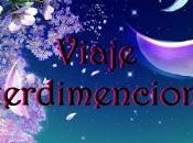 Viaje Interdimensional Capitulo