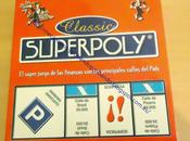 SUPERPOLY ¡Nada envidiar Monopoly!