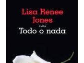 Todo nada Lisa Renée Jones