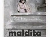 Reseña breve: "Maldita" Mercedes Pinto Maldonado