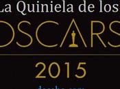 Quiniela Oscars 2015
