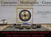 Concierto-meditación-curso cuencos tibetanos