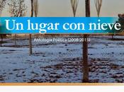 Noemí trujillo, lugar nieve (i): amor…, deseo disfrazado velo sueños