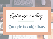 Optimiza blog cumple objetivos