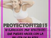 #ProyectoFit2015: Ejercicios Stability Ball (pelota Pilates)