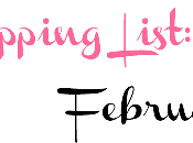 #Shopping-List: February