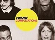 Dover estrenan Complications, nuevo disco