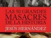 grandes masacres historia