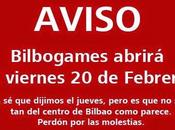 Bilbogames abre 20,no