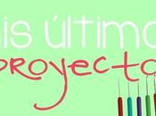 últimos proyectos crochet