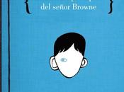 Reseña "Wonder: libro preceptos señor Browne" R.J. Palacio.