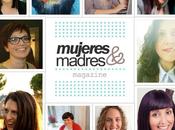 Mujeres Madres Magazine, última locura