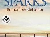 Nombre Amor "Nicholas Sparks" (Reseña #151)