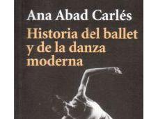 Historia ballet danza moderna, Abad Carlés