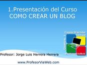 Presentación Curso COMO CREAR BLOG Video