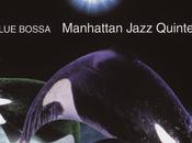 Manhattan Jazz Quintet Blue Bossa