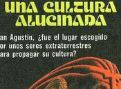 Agustín cultura alucinada Julio José Fajardo