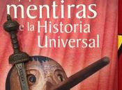 VIAJE MENTIRAS HISTORIA UNIVERSAL. Santiago Tarín (2006)