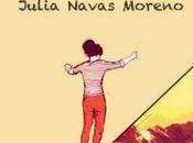 Buenas noches: Julia Navas Moreno: Confieso perdido miedo Presentación mañana