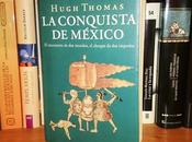 conquista Mexico, Hugh Thomas