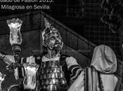 Sábado Pasión: Milagrosa Sevilla