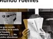 inconcebible aventura hombre otro. Manou Fuentes