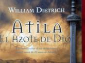 ATILA. AZOTE DIOS. William Dietrich (2005)