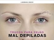 Cejas depiladas (brow satin). maybelline bárbara crespo