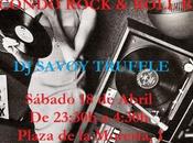 Pinchada incendiaria demoledora Savoy Truffle Macondo Rock Roll Bar.