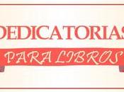 Dedicatorias para libros