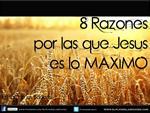 Razones Jesús MÁXIMO